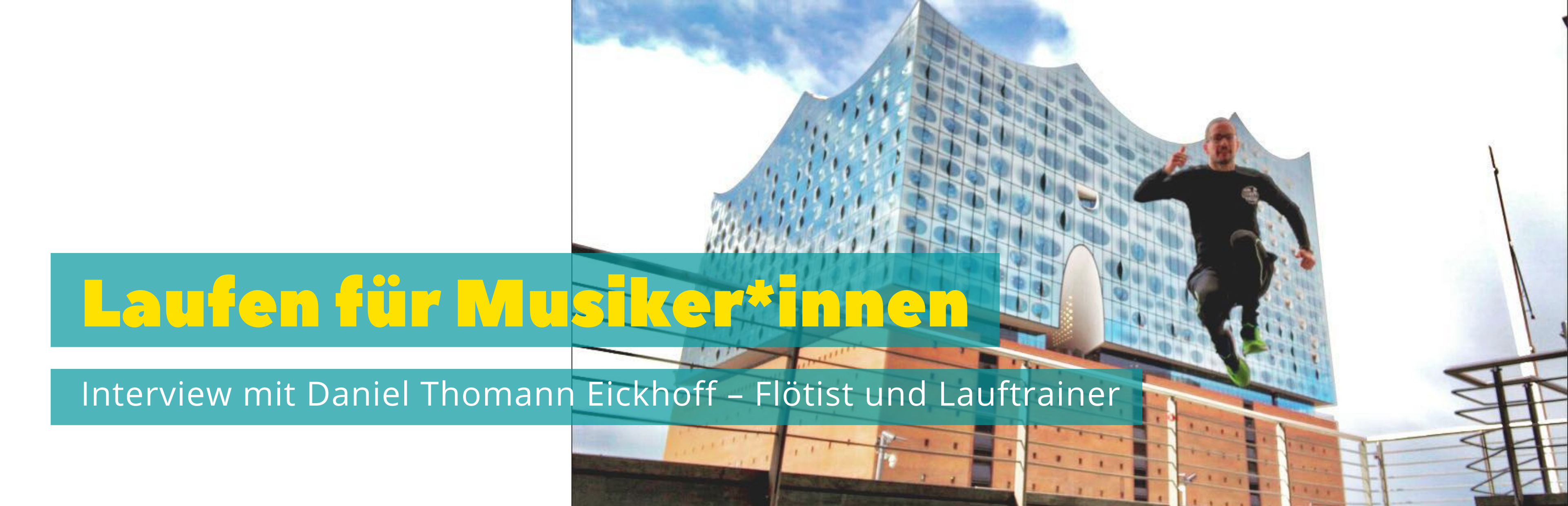 interview-laufen-fuer-musiker-header Laufen, Musiker, Flötist Daniel Tomann-Eickhoff